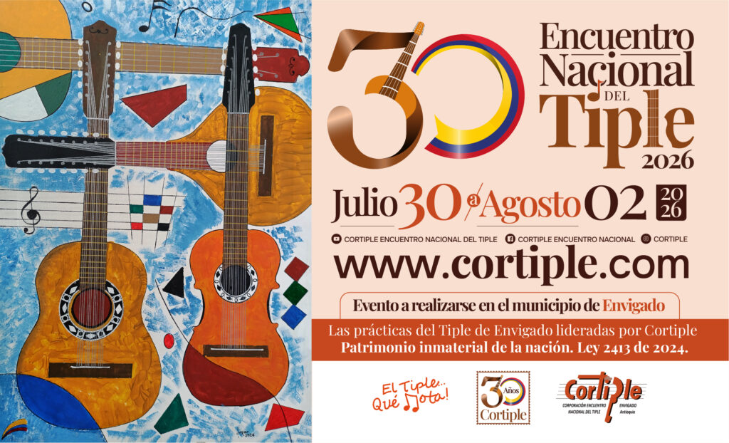 30° Encuentro Nacional del Tiple 2026 – CORTIPLE